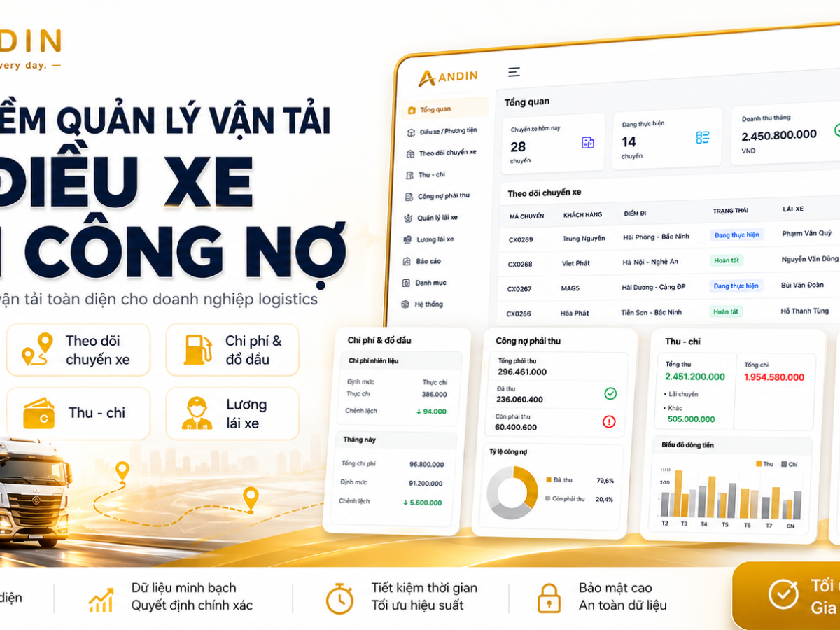 Phần mềm logistics: Quản lý vận tải từ điều xe đến công nợ