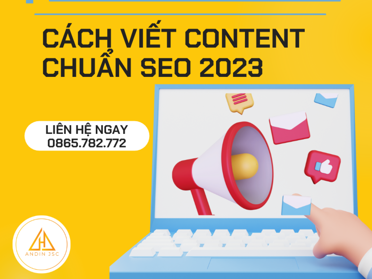 Content chuẩn SEO là gì khiến dân Marketing phải quan tâm? Content chuẩn SEO là gì khiến dân Marketing phải quan tâm?