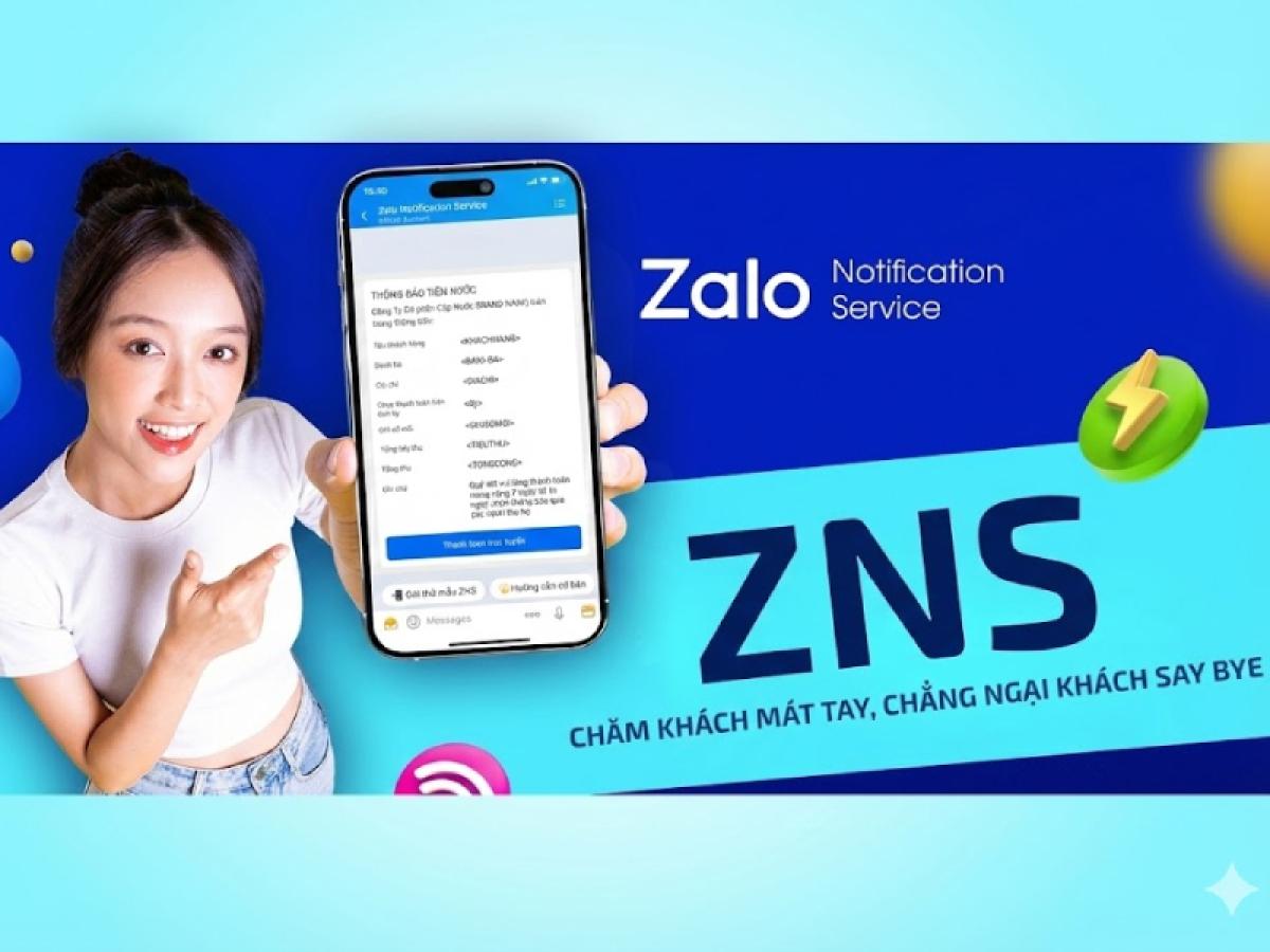 Vì sao Zalo ZNS giúp doanh nghiệp “tiếp cận chủ động” khách hàng Zalo?