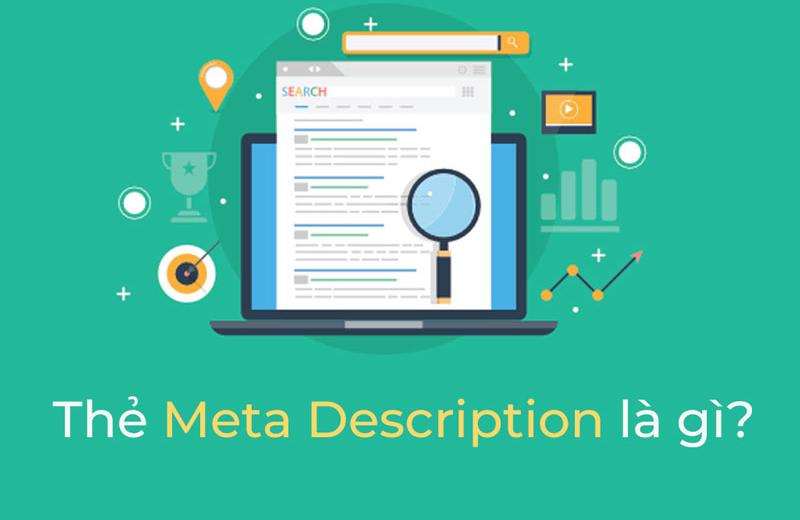 Thẻ Meta Description là gì? Kiến thức cơ bản về Meta Description