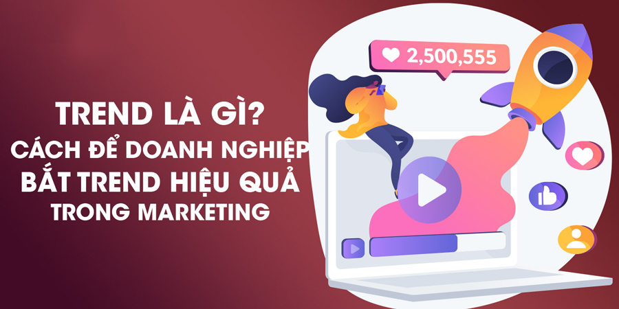 xu hướng trend là gì